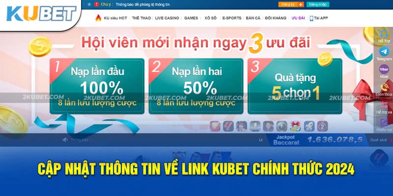 Cập nhật thông tin về link Kubet chính thức 2024