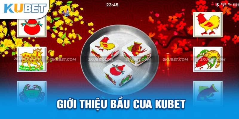 Đôi nét về tựa game kinh điển Bầu cua Kubet