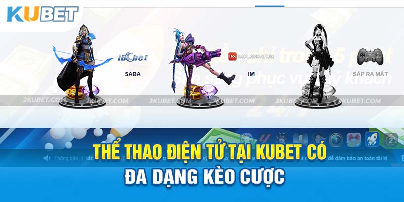 Sơ lược thông tin sảnh game thể thao điện tử Esports Kubet