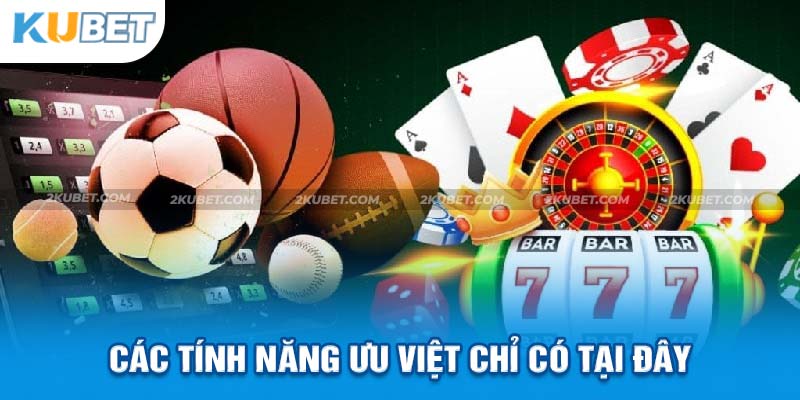 Những dịch vụ chất lượng nhất của sân chơi Ku Casino