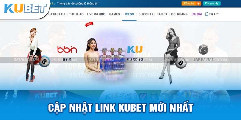 Chia sẻ link Kubet không bị chặn và có thể sử dụng ngay